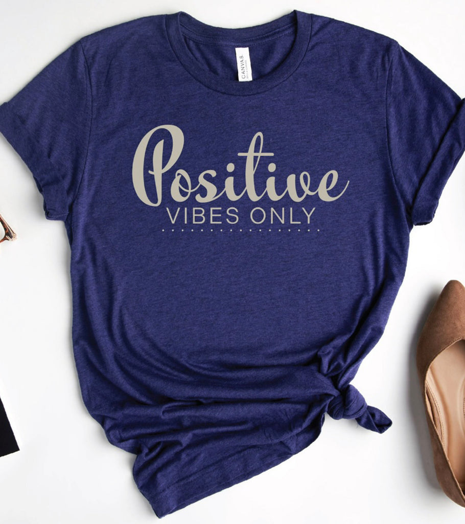 "Positive Vibes Only" Graphic T-Shirt