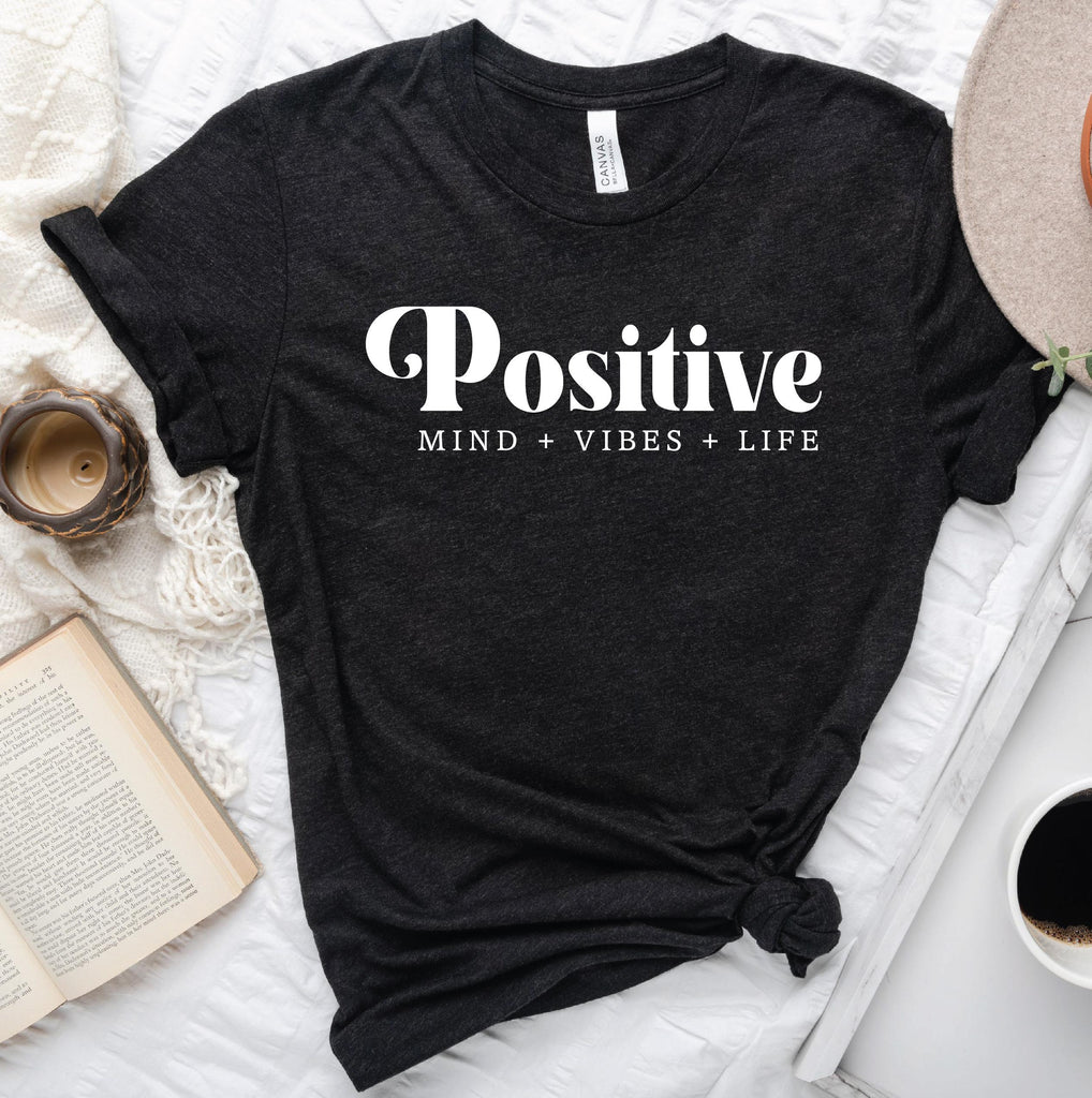 "Positive" Graphic T-Shirt