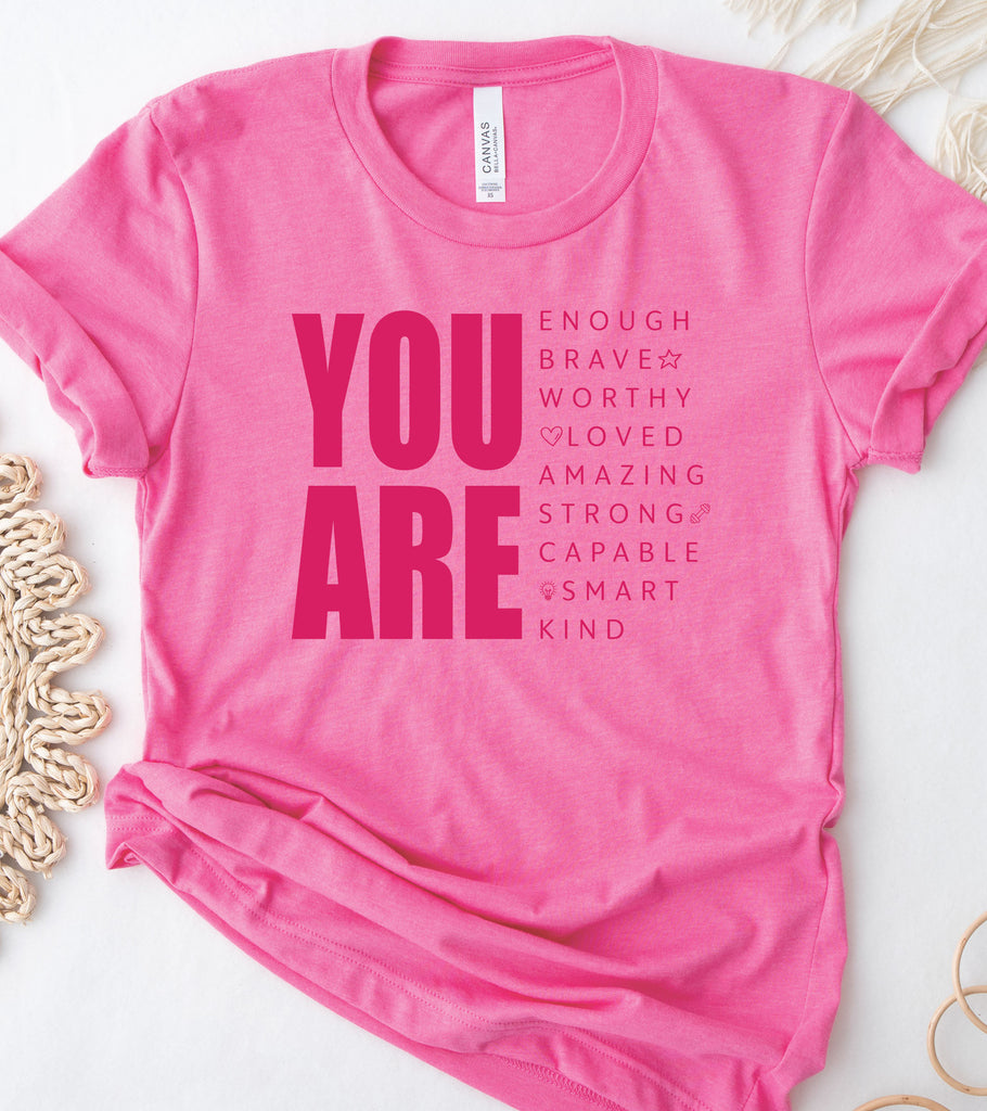 "You Are Enough" Graphic T-Shirt